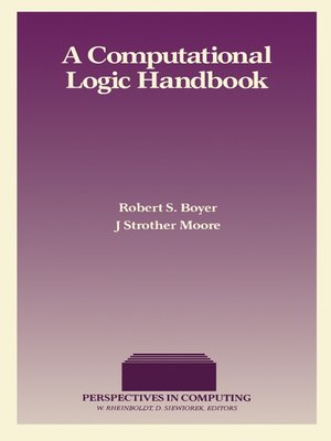 cover image of A Computational Logic Handbook